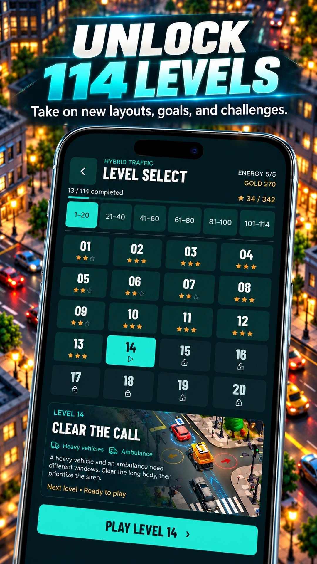Level selection for 114 traffic missions